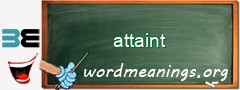 WordMeaning blackboard for attaint